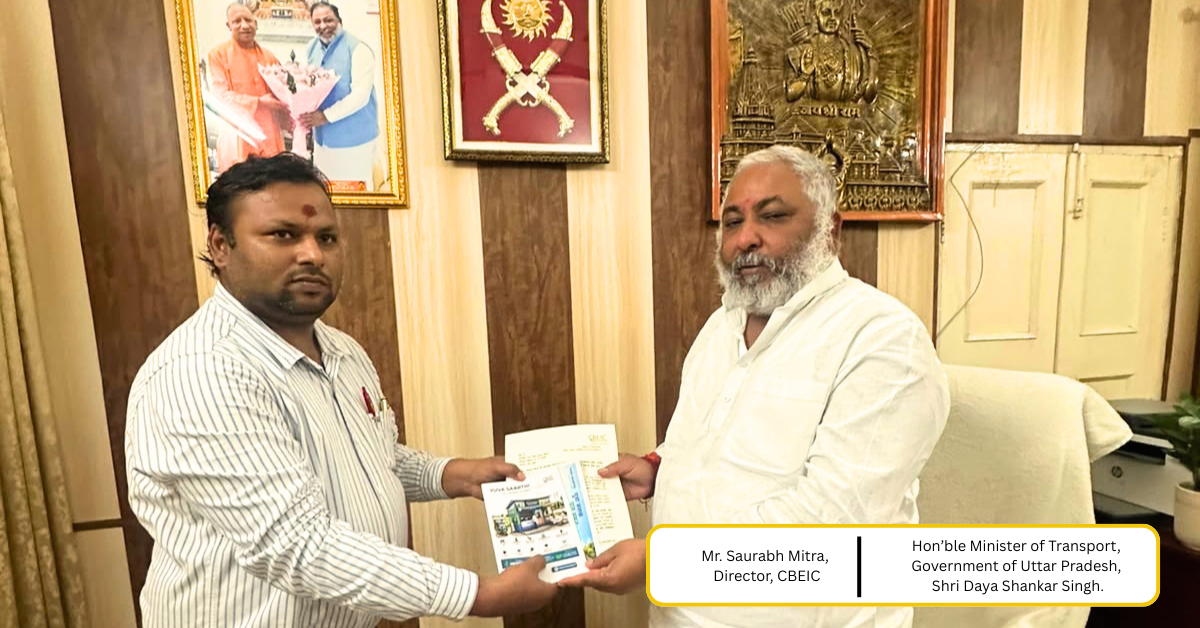 CBEIC Presents Mahila Saarthi & Yuva Saarthi to Hon’ble Transport Minister of Uttar Pradesh